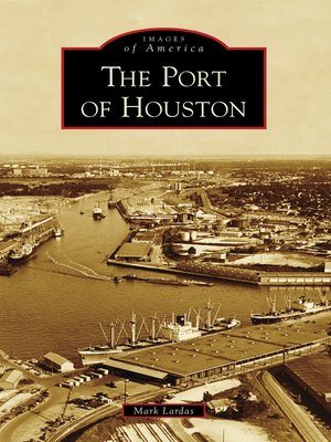 cover image of The Port of Houston